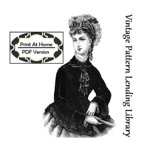 1870s Ladies Velvet Basque - INSTANT DOWNLOAD - 1876 Victorian Reproduction Sewing Pattern #E0173 - 32/34 Inch Bust - PDF - Print At Home